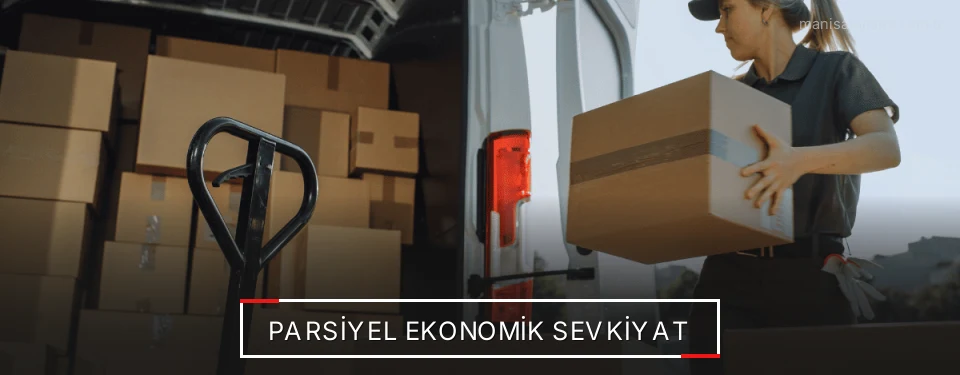 Manisa Parsiyel Yük Lojistik Firmaları