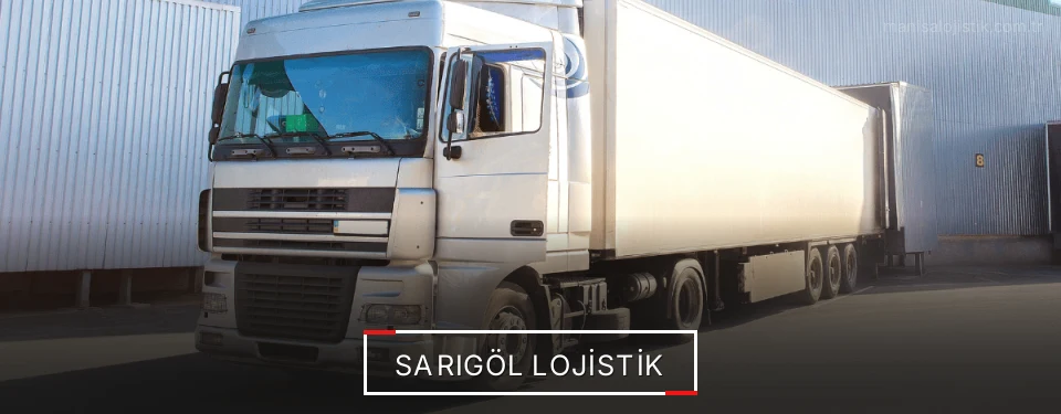 Sarıgöl Lojistik Sarıgöl Lojistik